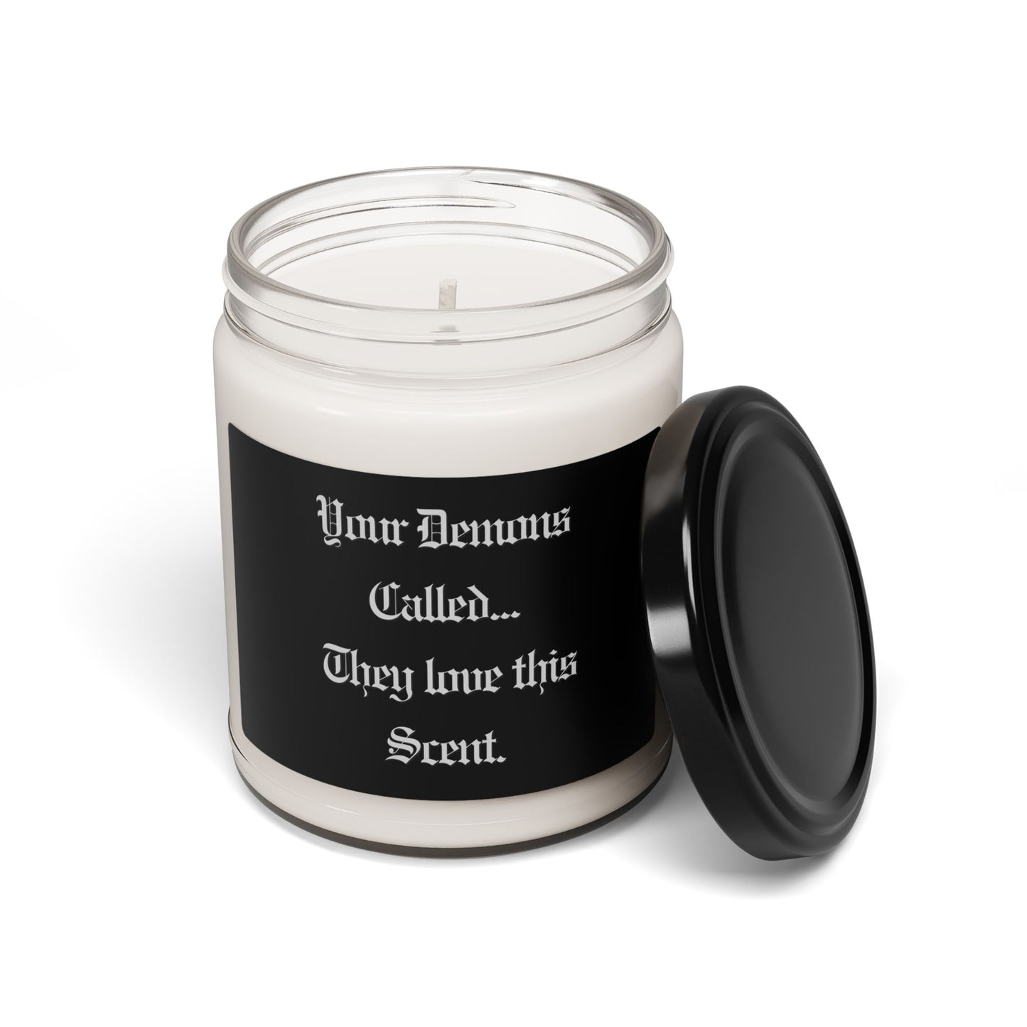 Your Demons Called- Soy Candle, 9oz