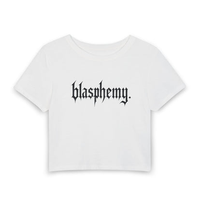 Blasphemy Crop Tee