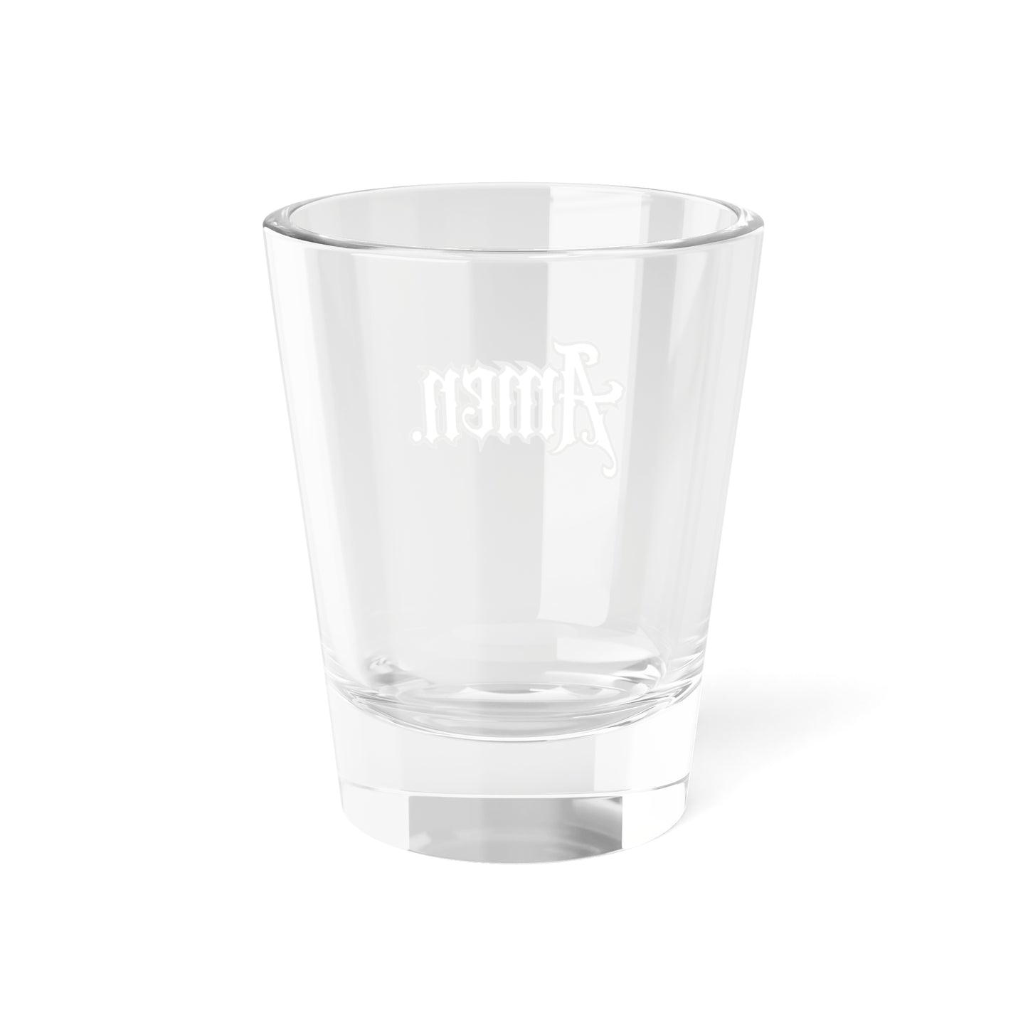 Amen. Shot Glass 1.5oz